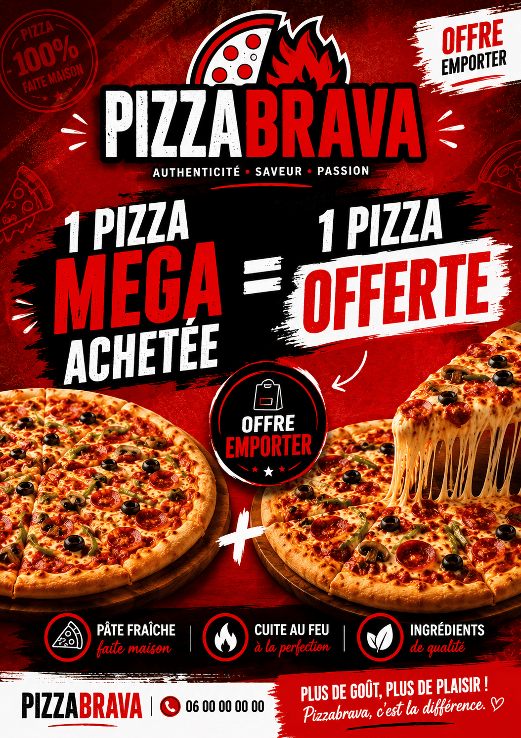 1 pizza Mega achetée = 1 pizza Offerte